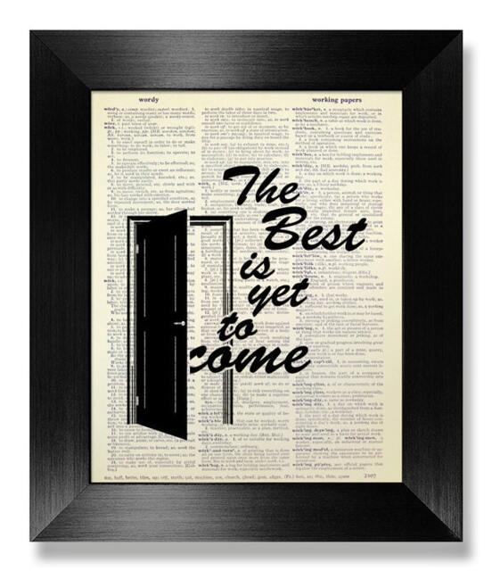 Motivational Poster, Positive Quote Wall Art, Encouragement Gift Him, Graduation Encouraging Print Happiness Sign, Best Is Yet To Come
