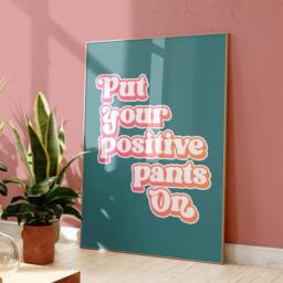 Positive Quote Print Design, Funny Wall Art, Home Decor, Living Room, Bedroom, Kitchen Art Gift 1649 - thumbnail 2