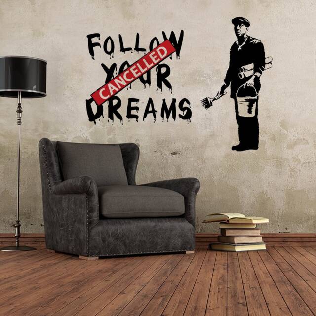 Artist Follow Your Dreams Wall Sticker - Homeless Cancelled Art Ideas Mac Macbook Vinyl Decal Street Graffiti Stickers Decor Decals - image 1