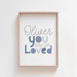 You Are Loved Print, Boys Nursery Personalised Name Wall Art, Bedroom Decor, Quotes - thumbnail 1