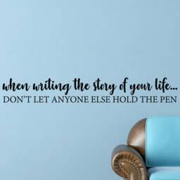 Write Your Own Story Wall Decal - Life Control Quote Inspirational Office Bedroom Decor - thumbnail 3