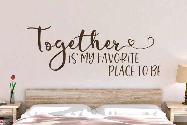 Together Is My Favorite Place To Be Wall Decal - Our Bedroom Family - image 1
