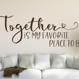 Together Is My Favorite Place To Be Wall Decal - Our Bedroom Family - thumbnail 3