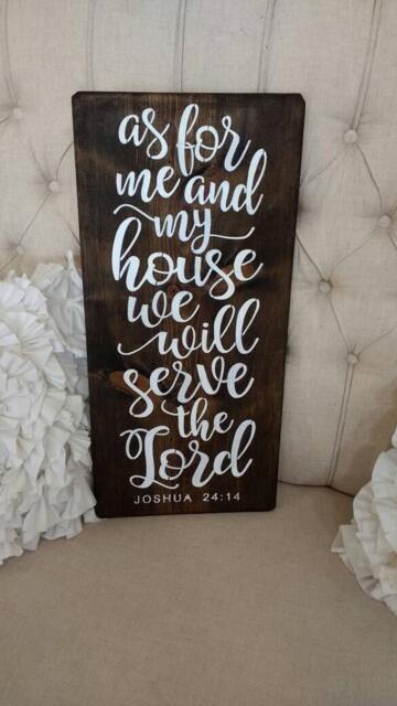 Ready To Ship, As For Me & My House We Will Serve The Lord, Joshua 2414, Scripture Wall Art, Home Decor, Christian Home Decor, Handmade Signs