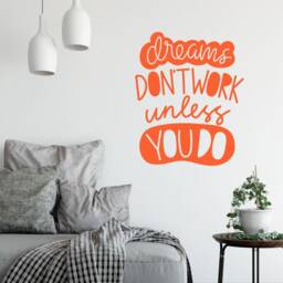 Dreams Don't Work Unless You Do Motivational Wall Sticker Quote - thumbnail 2