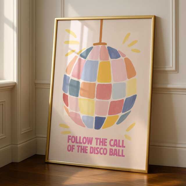 Follow The Call Of Disco Ball - Funky Wall Art Pink Prints - image 1