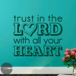 Trust in The Lord With All Your Heart Vinyl Wall Decal Sticker - thumbnail 3