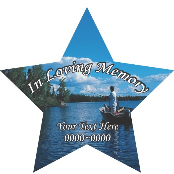 Fishing in Loving Memory Full Color Star Shape 001 Custom Vinyl Wall Decal Or Car Sticker - Ilmfullcolorstar001Et