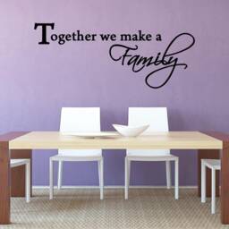 Together We Make A Family Decal Wall Quote Home Decor Sticker - Vwaq - thumbnail 1