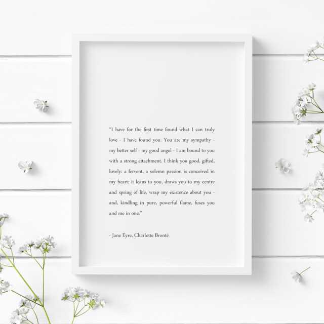 I Have For The First Time Found What Can Truly Love - You Print - Jane Eyre Wall Art Romantic Gift Unframed - image 1
