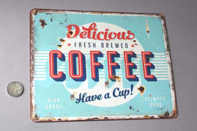 Delicious Fresh Brewed Coffee Door Sign, Have A Cup, Funny Hanger, Metal Wall Hanging, Rustic Plaque Drinking, Nostalgic Optic - image 1