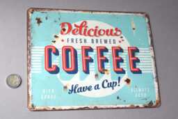 Delicious Fresh Brewed Coffee Door Sign, Have A Cup, Funny Hanger, Metal Wall Hanging, Rustic Plaque Drinking, Nostalgic Optic - thumbnail 1