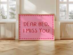 Dear Bed I Miss You Print - Preppy Bedroom Print, Girly Art Pink & Red Funny - thumbnail 1