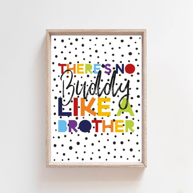 There Is No Buddy Like A Brother Print, Big Bro Lil Bro, Brothers Quotes, Shared Bedroom Sign, Playroom Wall Art, Quotes