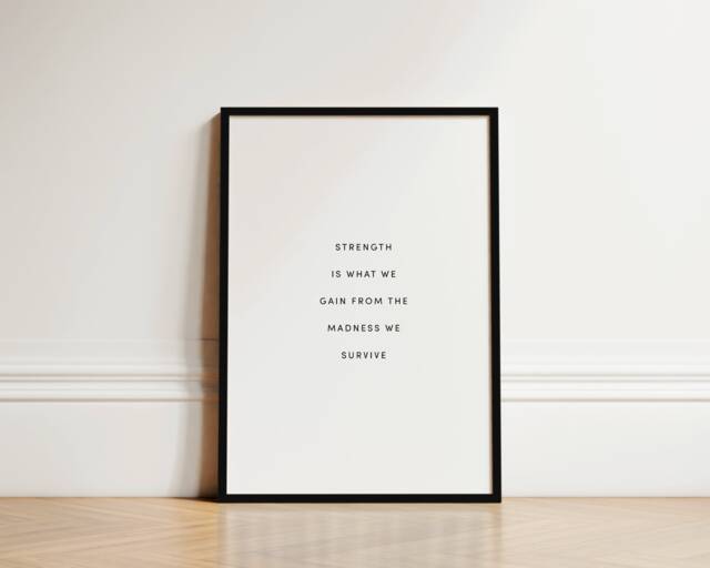 Inspirational Quotes Print, Strength Is What We Gain, Wall Art, Motivational Positive Positivity Gifts - image 1