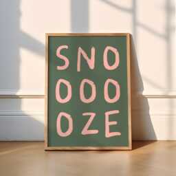 Snooze Print - 6 Colours Typography - Retro, Humour, Vibrant, Trendy, Funky, Poster, Bedroom, Sleep, Wholesome, Wall Art, Funny, Cute, Kid - thumbnail 2