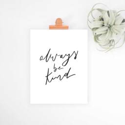 Always Be Kind Print, Printable Wall Art, Inspirational Quote, Home Decor, Minimalist Office Digital Download, Kids Room Art - thumbnail 2