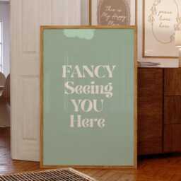 Fancy Seeing You Here Quote Poster, Sage Green Print, Retro Aesthetic Wall Art, Minimalist Decor, Simply Gift For Women - thumbnail 1