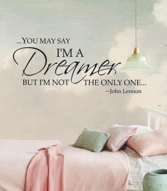 You May Say I'm A Dreamer But Not The Only One Inspirational Wall Quote, John Lennon Decal, Multiple Colors - image 1