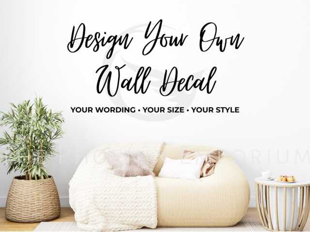 Personalised Wall Sticker, Design Your Own Art, Quote, Decal - image 1