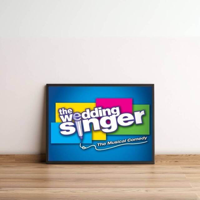 Wedding Singer Musical Print, Comedy Poster, Broadway Theatre London West End Shows Wall Art Christmas Gift For Fans - image 1