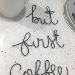 But First Coffee Wire Wall Sign - Words Word Home Decor Art Hanging Coffee - thumbnail 2