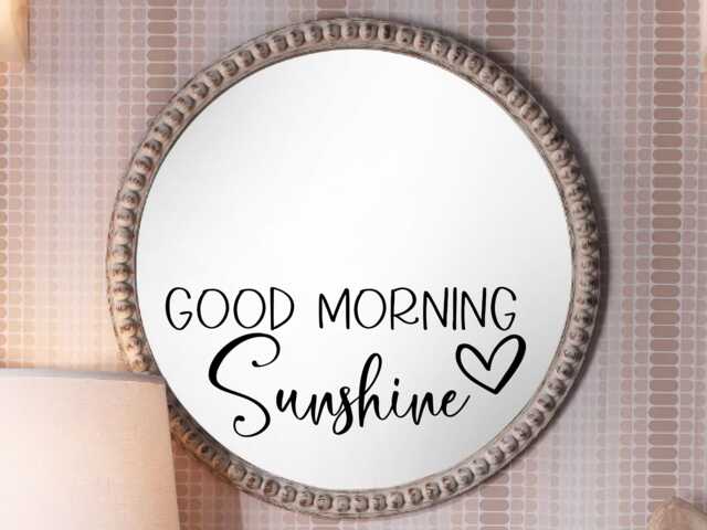 Good Morning Sunshine Wall Decal - Mirror Hello Decal Decor- Beautiful - image 1