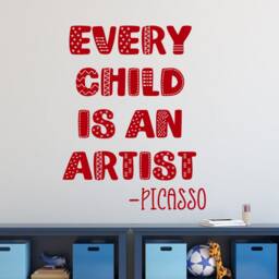 Every Child Is An Artist Wall Decal- Child Decal- Art Classroom Decal - Picasso - thumbnail 3
