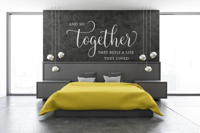 "Vinyl Wall Art Decal - ""And So Together They Built A Life Loved" - image 1