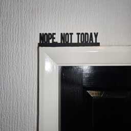 Nope, Not Today Funny Door Topper, Sarcastic Home Sign, Sassy Wall Decor, Bold Entryway Accent, Quirky Gift For Attitude Lovers - thumbnail 3