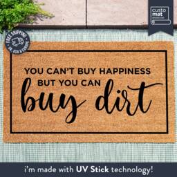 You Can't Buy Happiness But Can Dirt Doormat - New Construction Home Gift Housewarming Decor Quote - thumbnail 1