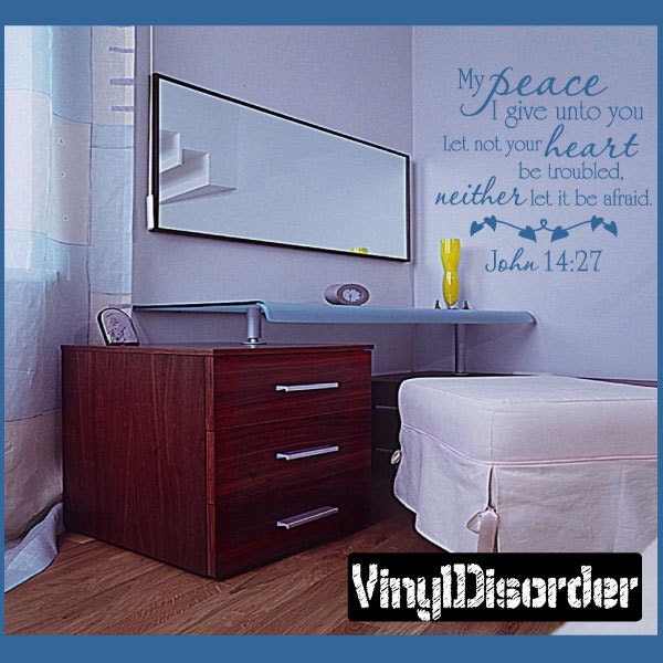 My Peace I Give Unto You Let Not Your Heart Be Troubled - Vinyl Wall Decal Quotes Sticker Tl045Et - image 1