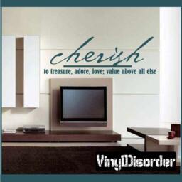 Cherish- To Treasure Adore Love Value Above All Else - Vinyl Wall Decal Quotes Sticker Lo039Cherishviet - thumbnail 1