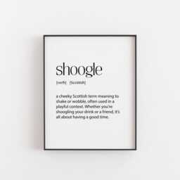Shoogle Definition Print - Scottish Slang Wall Art Funny Scots Saying Gift Quirky Decor Word - thumbnail 2