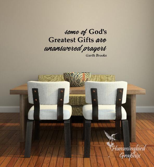 Garth Brooks Quote Wall Decal Unanswered Prayers Vinyl Lettering - image 1