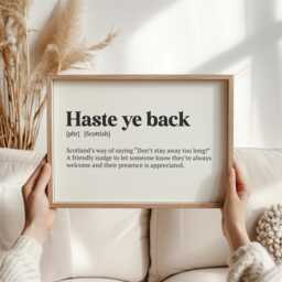 Haste Ye Back Print - Scottish Farewell Wall Art, Nostalgic Scotland Gift For Expats & Ancestry Homes, St Andrew's Day & Burns Night - thumbnail 2