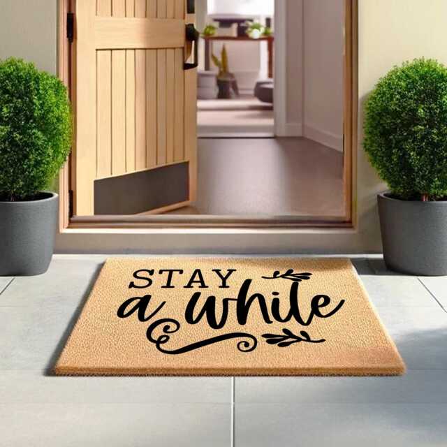 stay A While - A Simple Doormat For Thoughtful Welcomes Perfect Calm Entryways, Porches, & Spaces That Invite You in Coir Mat - image 1