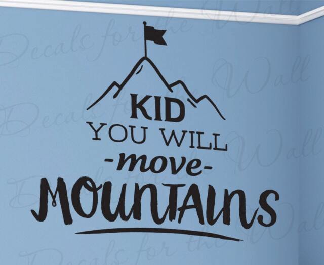 Kid You Will Move Mountains Dr Suess Oh The Places Youll Go Wall Decal Vinyl Lettering Art Inspiration Saying Decoration Sticker Decor Q33 - image 1