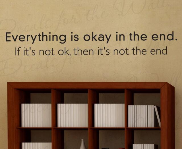 Everything Okay End Inspirational Trials Difficulty Failure Vinyl Lettering Large Wall Decal Decoration Quote Sticker Graphic Art Decor J70 - image 1
