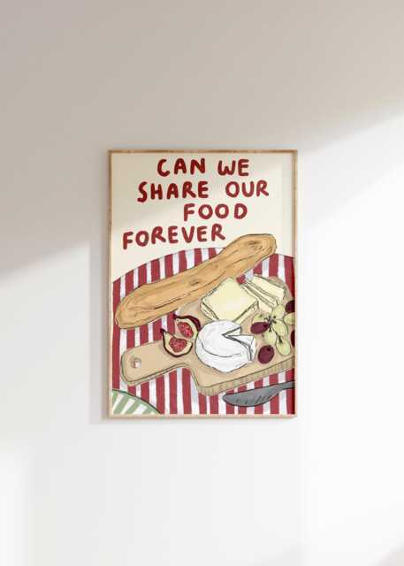Can We Share Our Food Forever Wall Print - Valentines Day Poster Gift Ideas Lovers Art, Cheeseboard, Picky Bits, Foodies, Girlfriend - image 1