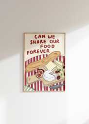 Can We Share Our Food Forever Wall Print - Valentines Day Poster Gift Ideas Lovers Art, Cheeseboard, Picky Bits, Foodies, Girlfriend - thumbnail 1