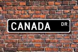 Canada Street Sign, Gift, Keepsake, Wall Decor, Souvenir, Canada, Custom Quality Metal Sign - thumbnail 1