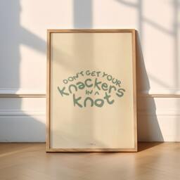 Don't Get Your Knackers in A Knot Wall Art Print - Funny Vibrant Minimalistic Swearing Poster - thumbnail 3
