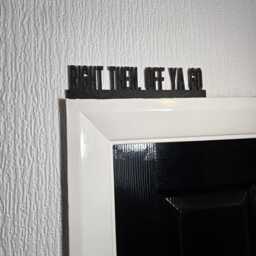Right Then, Off Ya Go Door Topper, Shelf Decor, Wall Quirky Home Interior Gift, Door Decoration - thumbnail 2