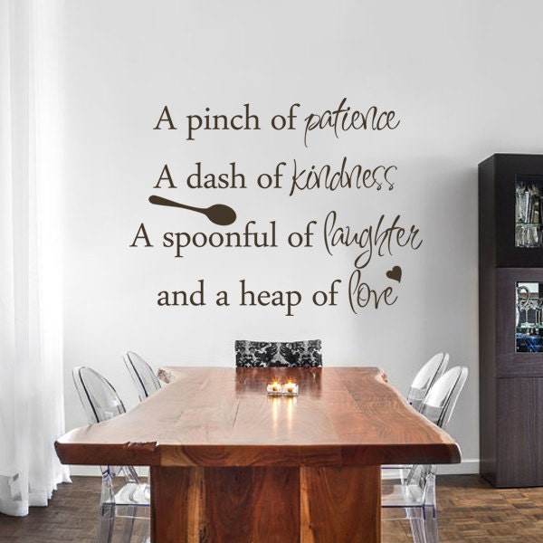 A Pinch Of Patience, A Dash Kindness, Spoonful Laughs, Heaps Love Vinyl Wall Decal Kitchen Quote - 160 - image 1
