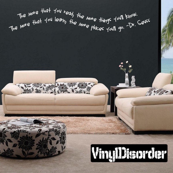 The More You Read The Things You'll Know. That - Vinyl Wall Decal Quotes Sticker C010Et - image 1