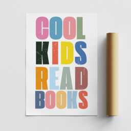 Cool Kids Read Books - Multicolour Poster Typography Print For Children, Book Lover Quote Wall Art Reading Corner, Bedrooms & Playroom - thumbnail 3