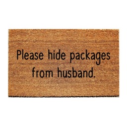 Custom Doormat Funny - Please Hide Packages From Husband