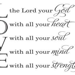 "Vinyl Wall Decal - ""Love The Lord Your God With All Heart..." - thumbnail 2
