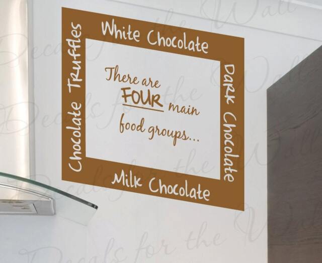 There Four Main Food Groups Chocolate Kitchen Dining Room Home Mom Wall Decal Quote Vinyl Sticker Art Lettering Decor Saying Decoration Ki04 - image 1
